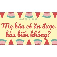 Mẹ bầu có ăn được hàu biển không?