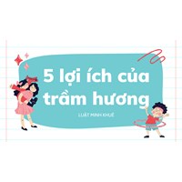 5 lợi ích của trầm hương
