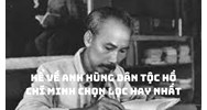 Kể về anh hùng dân tộc Hồ Chí Minh chọn lọc hay nhất