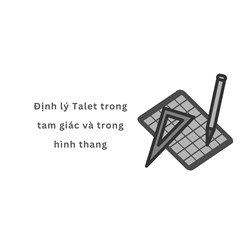 Định lý Talet trong tam giác và trong hình thang
