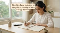 Cách làm Dạng toán tìm số hạng thứ n của dãy số kèm bài tập áp dụng