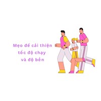 Mẹo để cải thiện tốc độ chạy và độ bền