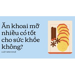 Ăn khoai mỡ nhiều có tốt cho sức khỏe không?