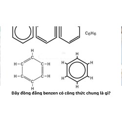 Dãy đồng đẳng benzen có công thức chung là gì?