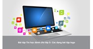 Bài tập Tin học dành cho lớp 5: Các dạng bài tập logo