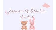 Soạn văn lớp 8 bài Câu phủ định