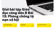 Giải bài tập Giáo dục công dân 8 Bài 13: Phòng chống tệ nạn xã hội