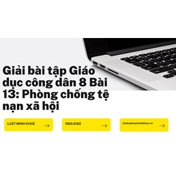 Giải bài tập Giáo dục công dân 8 Bài 13: Phòng chống tệ nạn xã hội