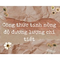 Công thức tính nồng độ đương lượng chi tiết