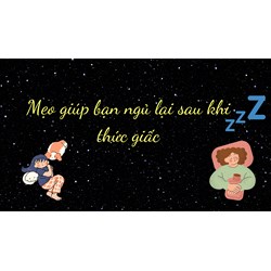 Mẹo giúp bạn ngủ lại sau khi thức giấc