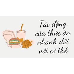 Tác động của thức ăn nhanh đối với cơ thể