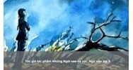 Tác giả tác phẩm Những Ngôi sao xa xôi: Ngữ văn lớp 9