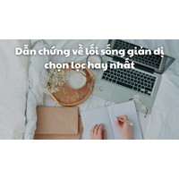 Dẫn chứng về lối sống giản dị chọn lọc hay nhất