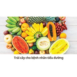 Trái cây cho bệnh nhân tiểu đường
