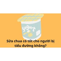 Sữa chua có tốt cho người bị tiểu đường không?