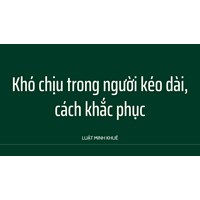 Khó chịu trong người kéo dài, cách khắc phục