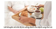 Lời khuyên về chế độ ăn uống dành cho bệnh ung thư vú