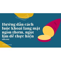 Hướng dẫn cách luộc khoai lang mật ngon thơm, ngọt lịm dễ thực hiện