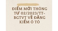 Điểm mới đăng kiểm xe ô tô theo Thông tư 02/2023/TT-BGTVT