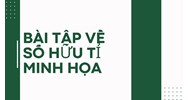 Bài tập về số hữu tỉ minh họa chi tiết Toán lớp 7