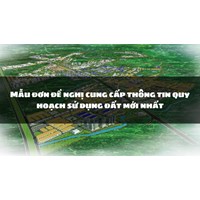 Mẫu đơn đề nghị cung cấp thông tin quy hoạch sử dụng đất mới nhất