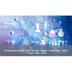 Cân bằng phương trình: C6H5−CH=CH2 + KMnO4 → C6H5COOK + K2CO3 + MnO2 + KOH + H2O