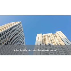 Những địa điểm nào không được đăng ký tạm trú?
