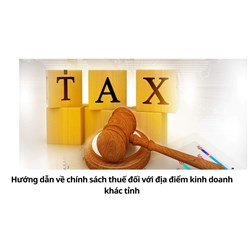 Hướng dẫn về chính sách thuế đối với địa điểm kinh doanh khác tỉnh