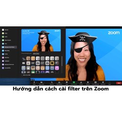 Hướng dẫn cách cài filter trên Zoom
