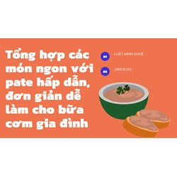 Tổng hợp các món ngon với pate hấp dẫn, đơn giản dễ làm cho bữa cơm gia đình