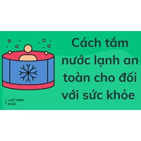 Cách tắm nước lạnh an toàn cho đối với sức khỏe