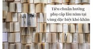 Tiêu chuẩn hưởng phụ cấp lâu năm tại vùng đặc biệt khó khăn