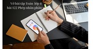 Vở bài tập Toán dành cho lớp 4 bài 122 Phép nhân phân số