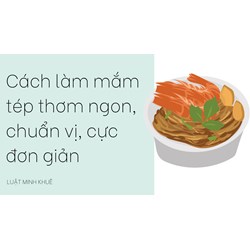 Cách làm mắm tép thơm ngon, chuẩn vị, cực đơn giản