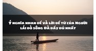 Ý nghĩa nhan đề và lời đề từ của Người lái đò sông Đà đầy đủ nhất
