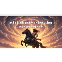 Mở bài tác phẩm Thánh Gióng chọn lọc hay nhất Ngữ văn lớp 6
