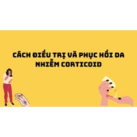 Cách điều trị và phục hồi da nhiễm corticoid