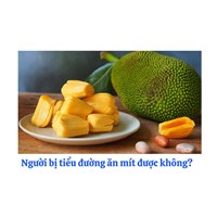 Người bị tiểu đường ăn mít được không?