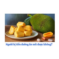 Người bị tiểu đường ăn mít được không?