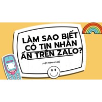 Làm sao biết có tin nhắn ẩn trên Zalo?