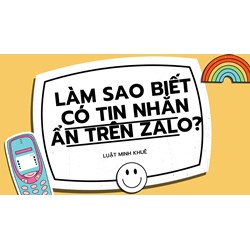 Làm sao biết có tin nhắn ẩn trên Zalo?