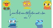 Làm thế nào để kiểm soát cảm xúc ?