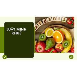 Chất chống oxy hóa là gì? Chỉ bạn các thực phẩm giàu chất chống oxy hóa