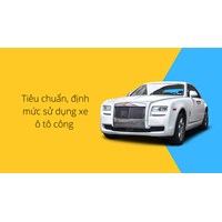 Tiêu chuẩn, định mức sử dụng xe ô tô công