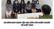 So sánh quy định tội mại dâm của nước ngoài và Việt Nam