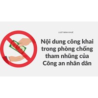 Nội dung công khai trong phòng chống tham nhũng của Công an nhân dân
