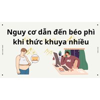 Nguy cơ dẫn đến béo phì khi thức khuya nhiều