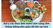 Gợi ý các thực đơn mâm cơm cúng rằm tháng Giêng đơn giản dễ làm tại nhà