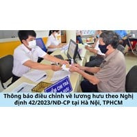Đối tượng điều chỉnh về lương hưu tại Hà Nội, TPHCM mới nhất