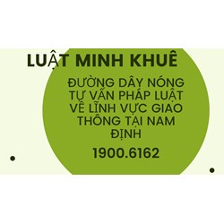 Đường dây nóng tư vấn pháp luật về lĩnh vực giao thông tại Nam Định
